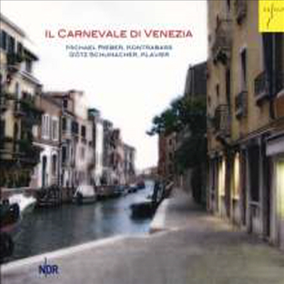 베네치아의 사육제 - 더블베이스를 위한 작품들 (Il Carnevale di Venezia - Works for Double Bass)(CD) - Michael Rieber