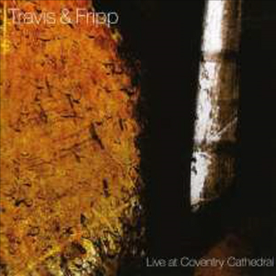 Theo Travis &amp; Robert Fripp - Live At Coventry Cathedral (CD)