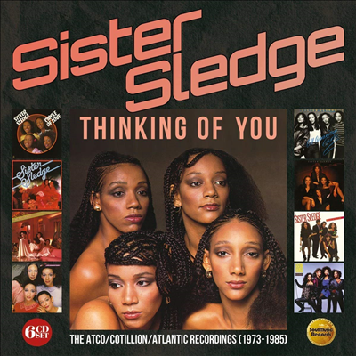 Sister Sledge - Thinking Of You: Atco / Cotillion / Atlantic Recordings 1973-1985 (6CD Box Set)