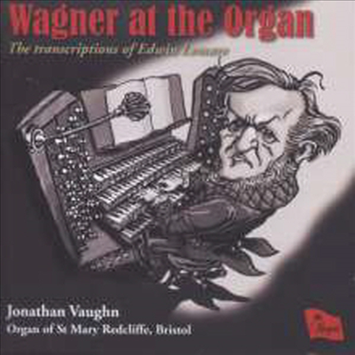 오르간으로 연주하는 바그너 대표 작품집 (Wagner at the Organ - Transcriptions of Edwin Lemare)(CD) - Jonathan Vaughn