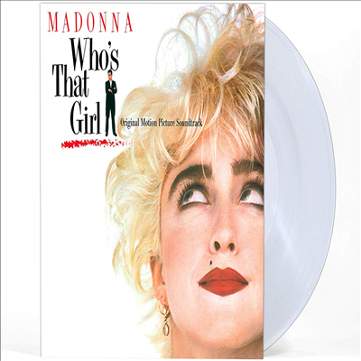 Madonna - Who&#39;s That Girl (화려한 유혹) (Soundtrack)(180G)(Clear Vinyl)(LP)