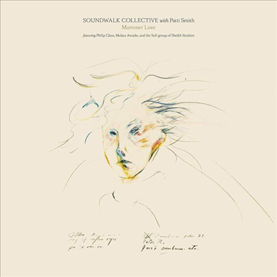 Soundwalk Collective / Patti Smith - Mummer Love (CD)