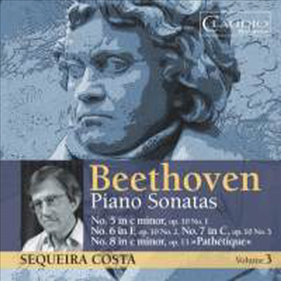 베토벤: 피아노 소나타 5 - 8번 '비창' (Beethoven: Piano Sonatas Nos.5 - 8 'Pathetique', Vol.3)(CD) - Sequeira Costa