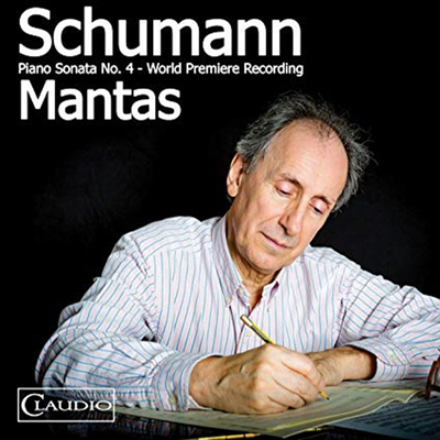 슈만:피아노 소나타 4번, 어린이 정경, 숲의 정경 (Schumann: Piano Sonata No.4, Kinderszenen, Waldszenen)(CD) - Santiago Mantas