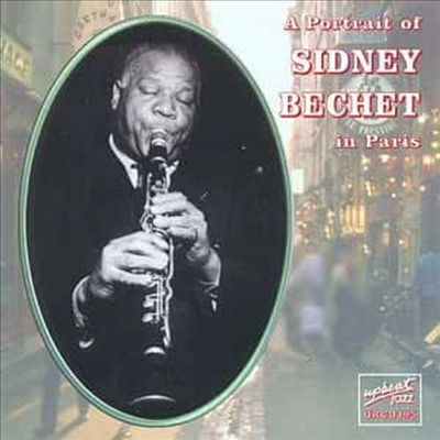 Sidney Bechet - A Portrait In Paris (CD)