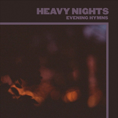 Evening Hymns - Heavy Nights (Digipack)(CD)