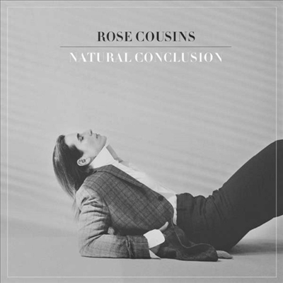 Rose Cousins - Natural Conclusion (Digipack)(CD)