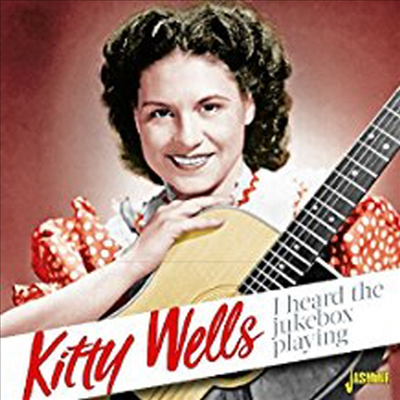 Kitty Wells - I Heard The Jukebox Playing (2CD)(CD)