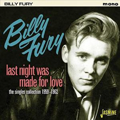 Billy Fury - Last Night was Made for Love - The Singles Collection 1959-1962 (CD)