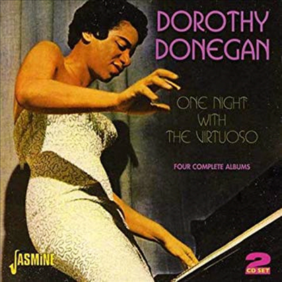 Dorothy Donegan - One Night With The Virtuoso: Four Complete Albums (4 On 2CD)