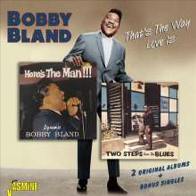 Bobby Bland - That's The Way Love Is: Here's The Man!!!/Two Steps from the Blues (Bonus Tracks)(2 On 1CD)(CD)