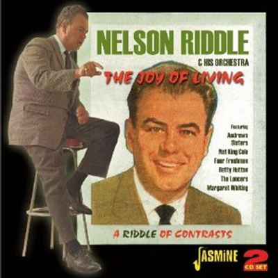 Nelson Riddle & His Orchestra - The Joy Of Living - A Riddle Of Contrasts (2CD)