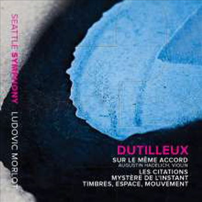 뒤티외: 관현악 작품집 (Dutilleux: Orchestral Works)(CD) - Ludovic Morlot