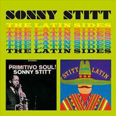 Sonny Stitt - Latin Sides: Primitivo Soul!/Stitt Goes Latin (Feat Chick Corea) (Remastered)(2 On 1CD)(CD)
