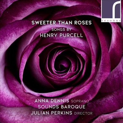 장미보다 달콤하게 - 헨리 퍼셀의 노래 (Sweeter Than Roses - Songs by Henry Purcell)(CD) - Anna Dennis