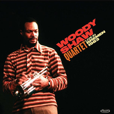 Woody Shaw - Live In Bremen 1983 (Ltd. Ed)(Gatefold)(180G)(LP)