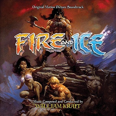 William Kraft - Fire &amp; Ice (불과 얼음) (Soundtrack)(CD)