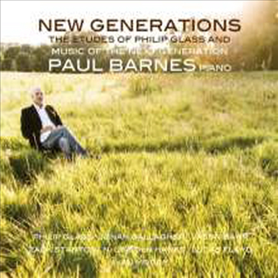 폴 반스 - 새로운 세대의 피아노 (Glass, Bahr, Stanton, Hanks, Floyd, Moody & Gallagher - New Piano Generations) (2CD) - Paul Barnes