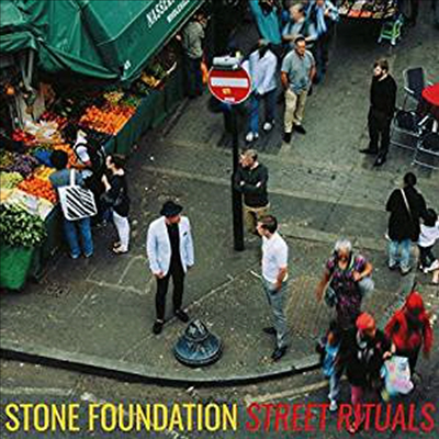 Stone Foundation - Street Rituals (CD)