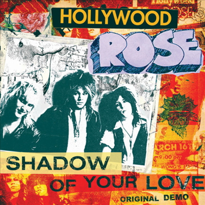 Hollywood Rose - Shadow Of Your Love / Reckless Life (7 inch Single LP)