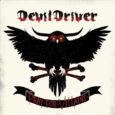 DevilDriver - Pray For Villians (CD)