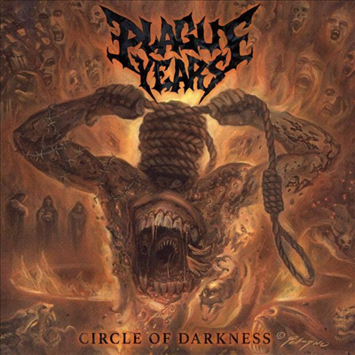 Plague Years - Circle Of Darkness (CD)