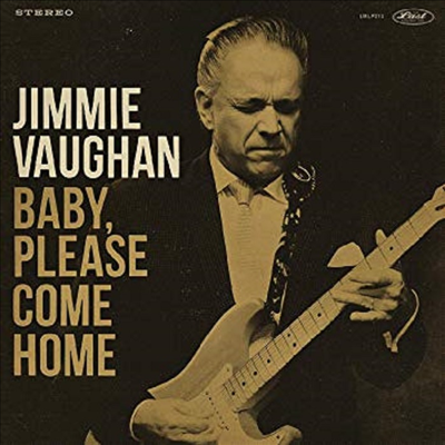 Jimmie Vaughan - Baby Please Come Home (CD)