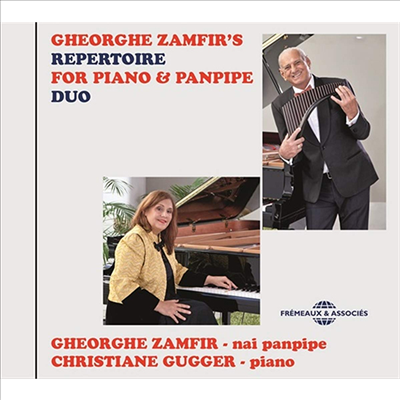 Gheorghe Zamfir / Christiane Gugger - Gheorghe Zamfir&#39;s Repertoire For Piano &amp; Panpipe Duo (CD)