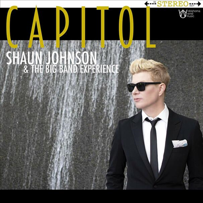 Shaun Johnson & The Big Band Experience - Capitol (CD)
