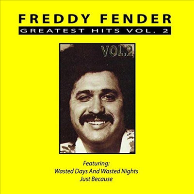 Freddy Fender - Greatest Hits 2 (CD)