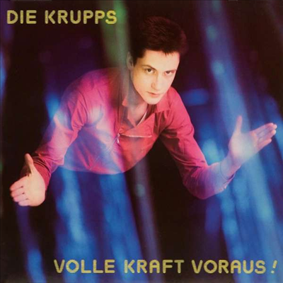 Die Krupps - Volle Kraft Voraus (LP)