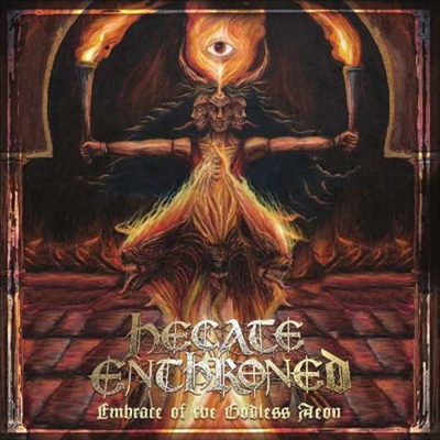 Hecate Enthroned - Embrace Of The Godless Aeon (CD)