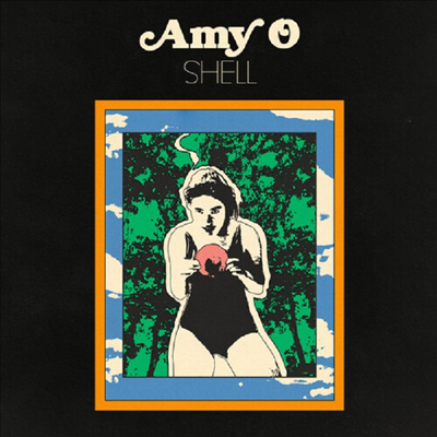 Amy O - Shell (Colored LP)