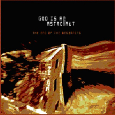 God Is an Astronaut - End Of The Beginning (CD)