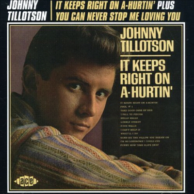 Johnny Tillotson - It Keeps Right On-Hurtin / You Can Never Stop Me (CD)