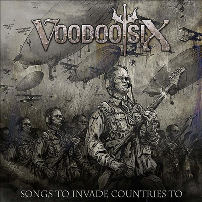 Voodoo Six - Songs To Invade Countries To (CD)