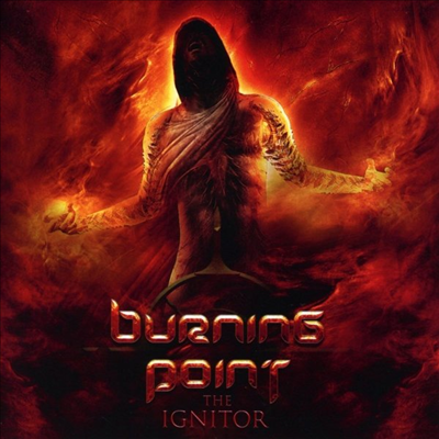 Burning Point - The Ignitor (Bonus Tracks)(CD)