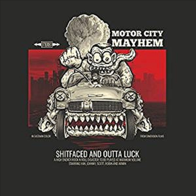 Motor City Mayhem - Shitfaced &amp; Outta Luck (CD)