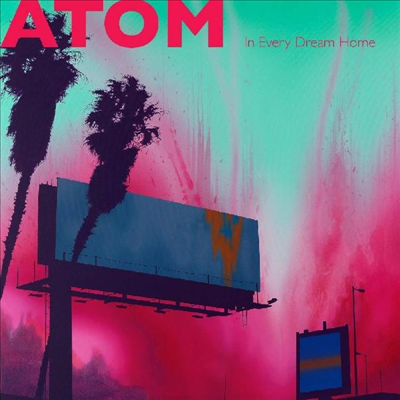 Atom - In Every Dream Home (Colored LP)