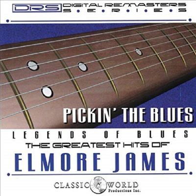 Elmore James - Pickin&#39; The Blues: Greatest Hits Of Elmore James (CD)