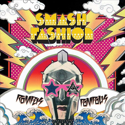 Smash Fashion - Rompous Pompous (CD)