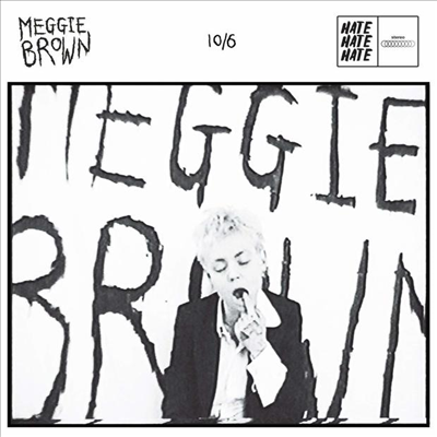 Meggie Brown - 10/6 (7 inch Single LP)