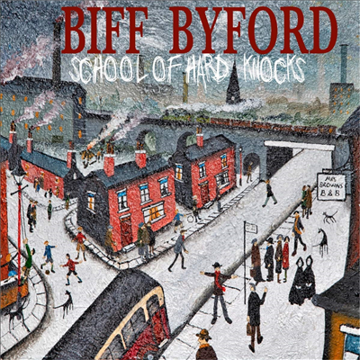 Biff Byford - School Of Hard Knocks (LP)