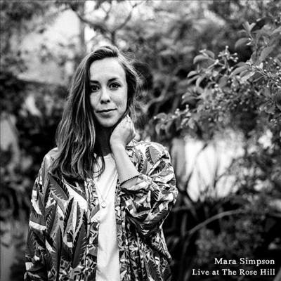 Mara Simpson - Live At The Rose Hill (CD)