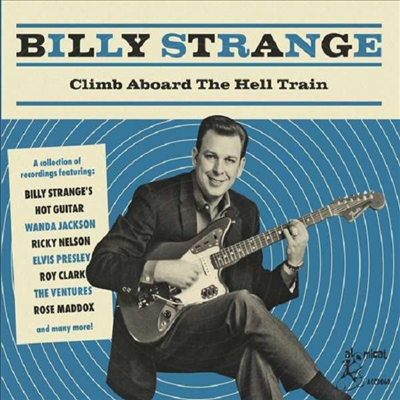 Billy Strange - Climb Aboard The Hell Train (Triplesleeve)(CD)