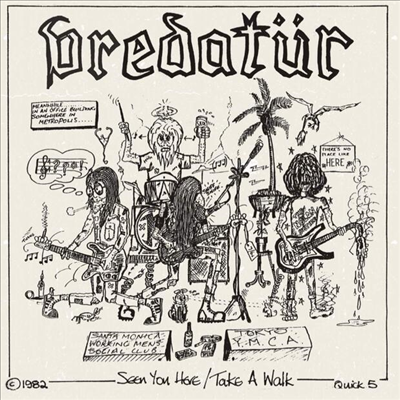 Predatur - Seen You Here / Take A Walk (7 inch Single LP)
