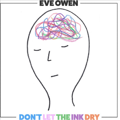 Eve Owen - Don&#39;t Let The Ink Dry (Digipack)(CD)