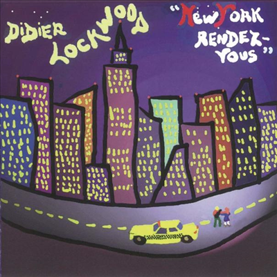 Didier Lockwood - New York Rendez-Vous (CD)