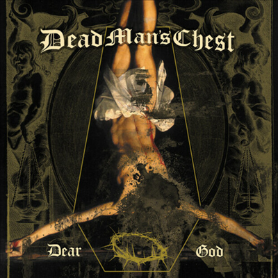 Dead Man's Chest - Dear God (7 inch Single LP)