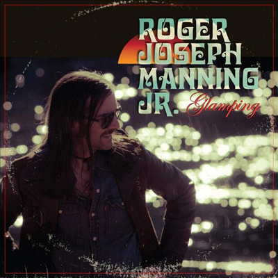 Roger Joseph Manning Jr. - Glamping (Digipack)(CD)